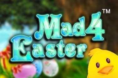 Mad 4 Easter 4